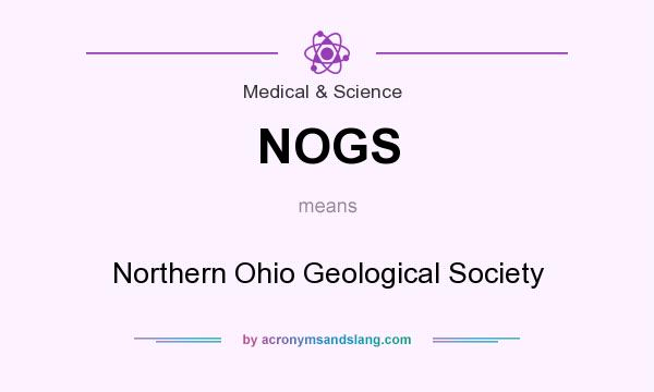 What does NOGS mean? It stands for Northern Ohio Geological Society