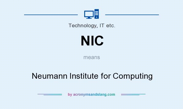 What does NIC mean? It stands for Neumann Institute for Computing