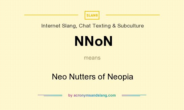 What does NNoN mean? It stands for Neo Nutters of Neopia