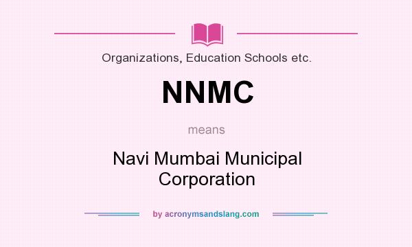What does NNMC mean? It stands for Navi Mumbai Municipal Corporation