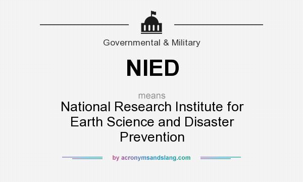 What does NIED mean? It stands for National Research Institute for Earth Science and Disaster Prevention