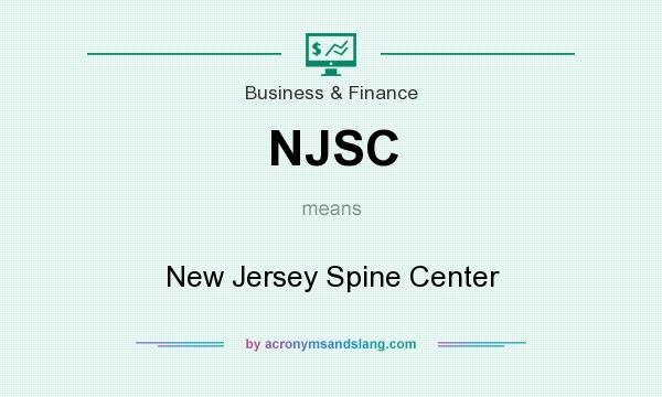 What does NJSC mean? It stands for New Jersey Spine Center