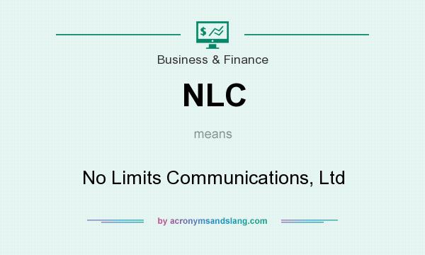 What does NLC mean? It stands for No Limits Communications, Ltd