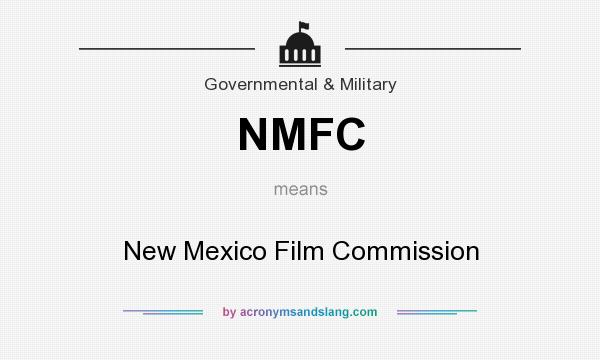 What does NMFC mean? It stands for New Mexico Film Commission