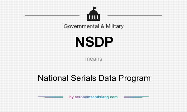 What does NSDP mean? It stands for National Serials Data Program