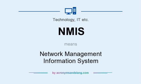 What does NMIS mean? It stands for Network Management Information System