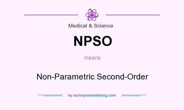 What does NPSO mean? It stands for Non-Parametric Second-Order