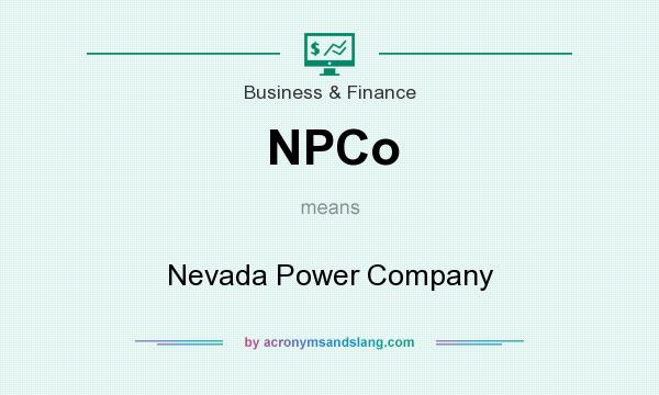 What does NPCo mean? It stands for Nevada Power Company