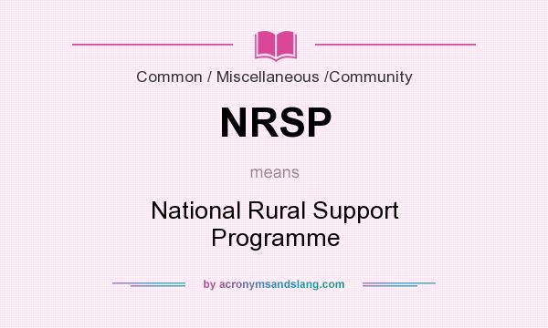 What does NRSP mean? It stands for National Rural Support Programme