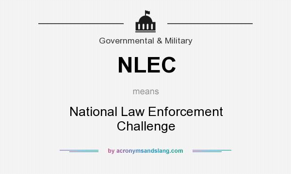 What does NLEC mean? It stands for National Law Enforcement Challenge