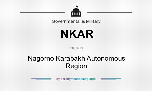 What does NKAR mean? It stands for Nagorno Karabakh Autonomous Region