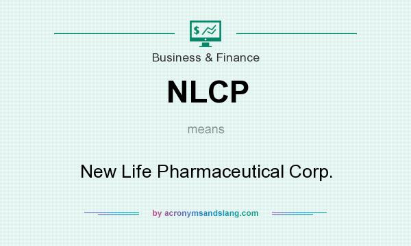 What does NLCP mean? It stands for New Life Pharmaceutical Corp.