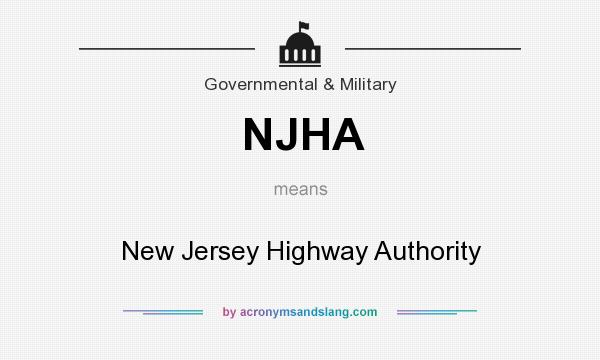 What does NJHA mean? It stands for New Jersey Highway Authority