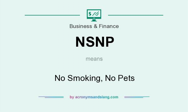 What does NSNP mean? It stands for No Smoking, No Pets