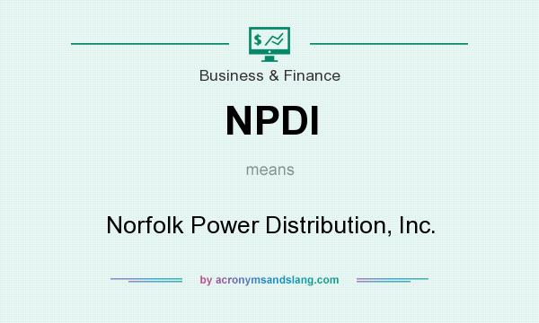 What does NPDI mean? It stands for Norfolk Power Distribution, Inc.