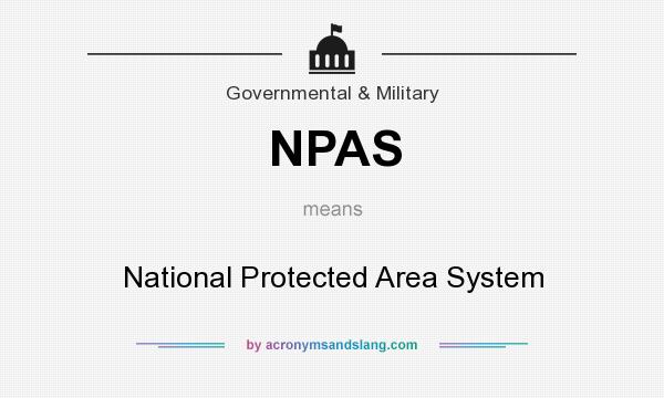 What does NPAS mean? It stands for National Protected Area System