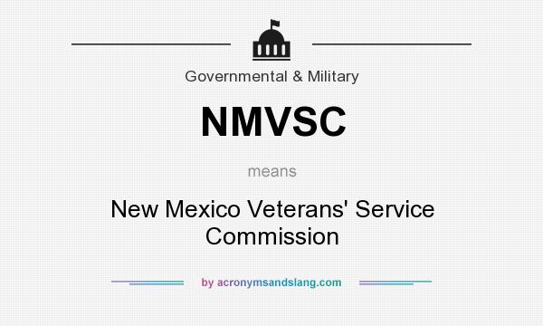 What does NMVSC mean? It stands for New Mexico Veterans` Service Commission