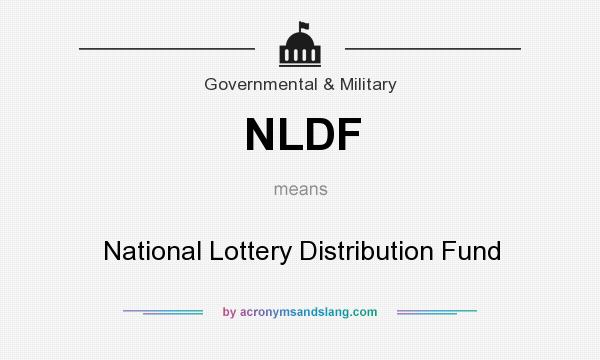 What does NLDF mean? It stands for National Lottery Distribution Fund