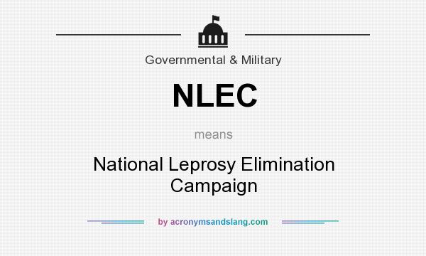 What does NLEC mean? It stands for National Leprosy Elimination Campaign