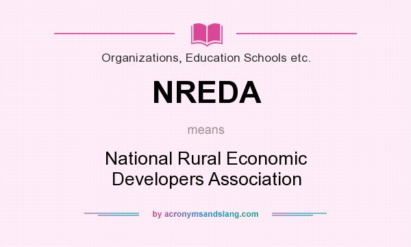 What does NREDA mean? It stands for National Rural Economic Developers Association