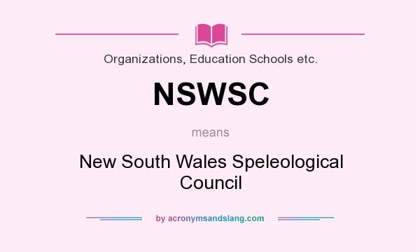 What does NSWSC mean? It stands for New South Wales Speleological Council