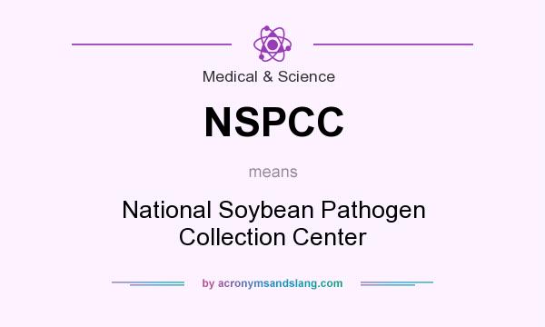 What does NSPCC mean? It stands for National Soybean Pathogen Collection Center