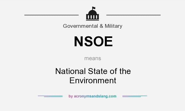 What does NSOE mean? It stands for National State of the Environment