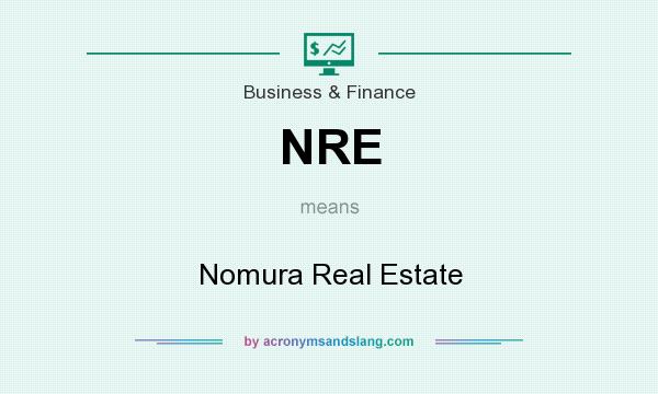 What does NRE mean? It stands for Nomura Real Estate