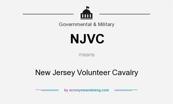 What does NJVC mean? It stands for New Jersey Volunteer Cavalry