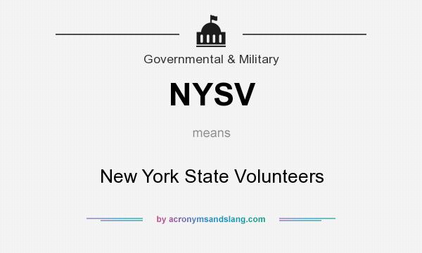 What does NYSV mean? It stands for New York State Volunteers