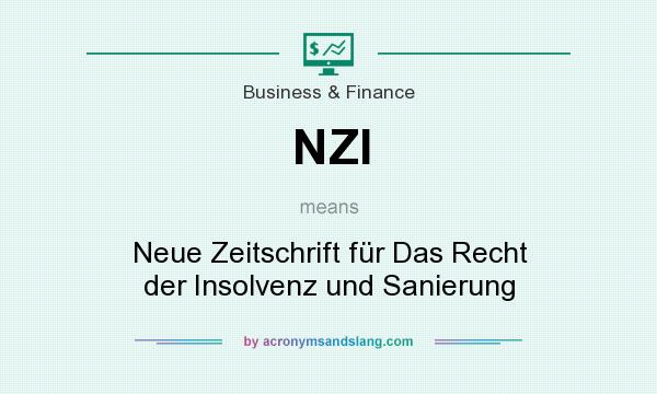 What does NZI mean? It stands for Neue Zeitschrift für Das Recht der Insolvenz und Sanierung