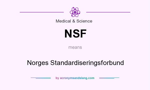 What does NSF mean? It stands for Norges Standardiseringsforbund