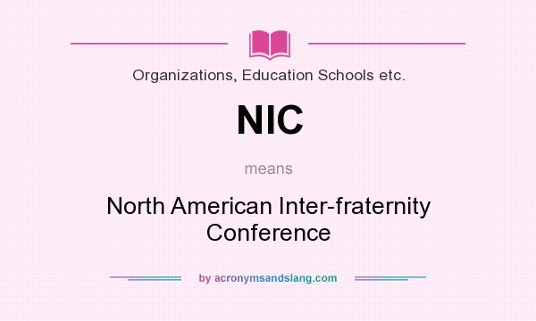 What does NIC mean? It stands for North American Inter-fraternity Conference