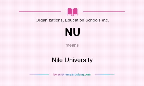 What does NU mean? It stands for Nile University