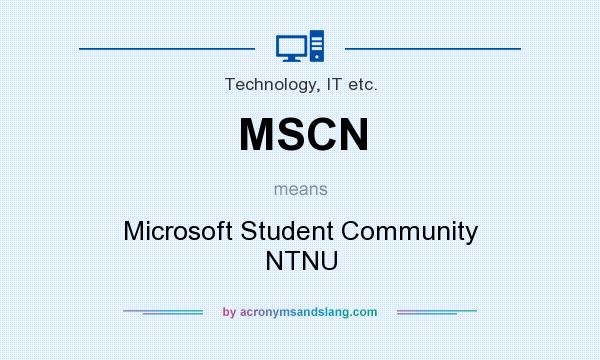 What does MSCN mean? It stands for Microsoft Student Community NTNU