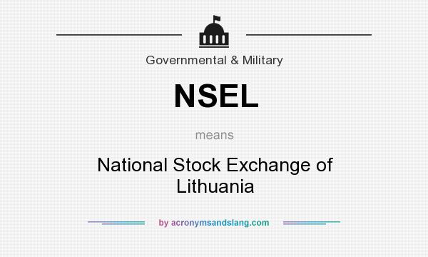 What does NSEL mean? It stands for National Stock Exchange of Lithuania