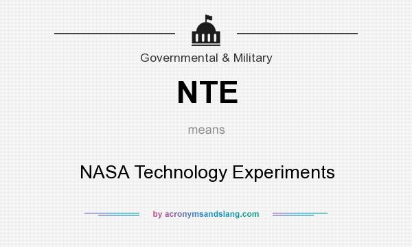 What does NTE mean? It stands for NASA Technology Experiments