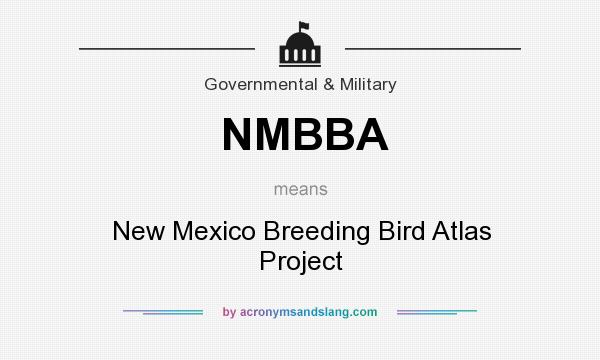 What does NMBBA mean? It stands for New Mexico Breeding Bird Atlas Project