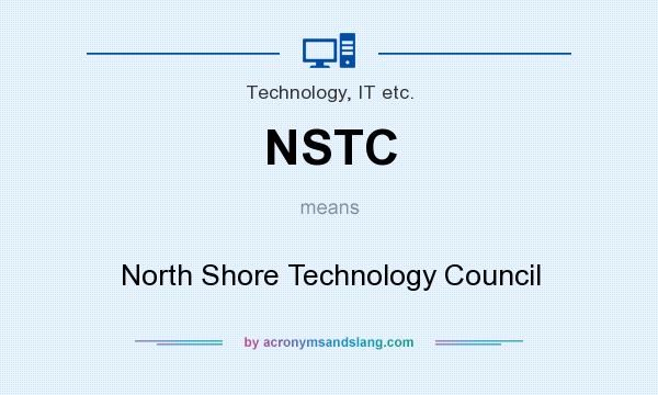 What does NSTC mean? It stands for North Shore Technology Council