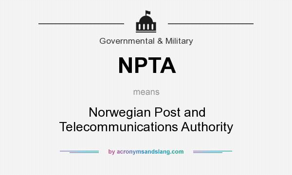 What does NPTA mean? It stands for Norwegian Post and Telecommunications Authority