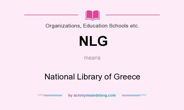 What does NLG mean? It stands for National Library of Greece