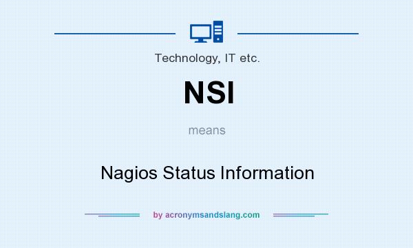 What does NSI mean? It stands for Nagios Status Information