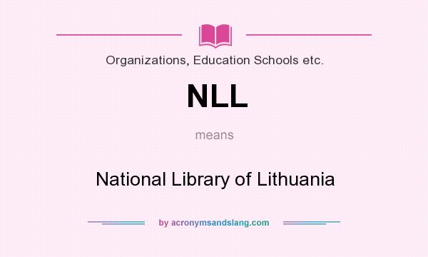 What does NLL mean? It stands for National Library of Lithuania