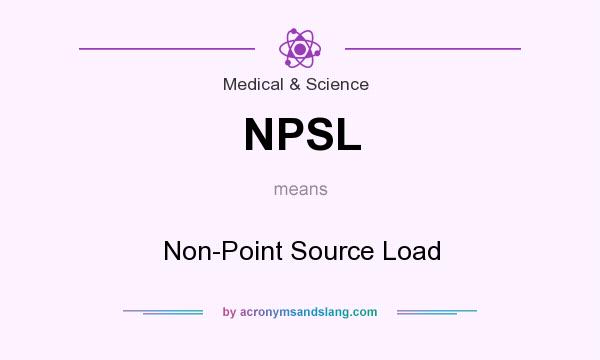 What does NPSL mean? It stands for Non-Point Source Load