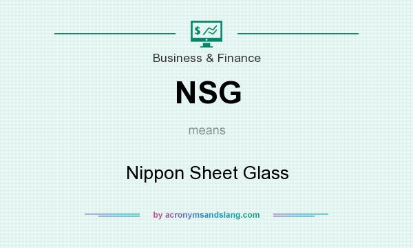 What does NSG mean? It stands for Nippon Sheet Glass