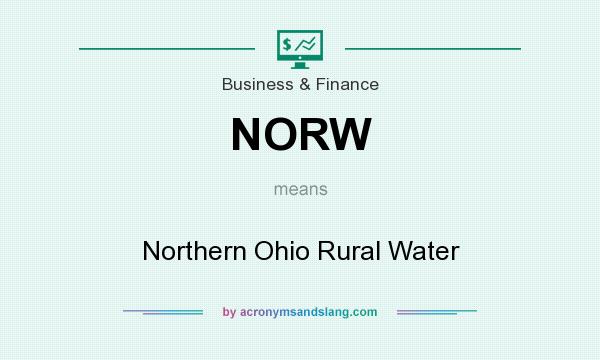 What does NORW mean? It stands for Northern Ohio Rural Water