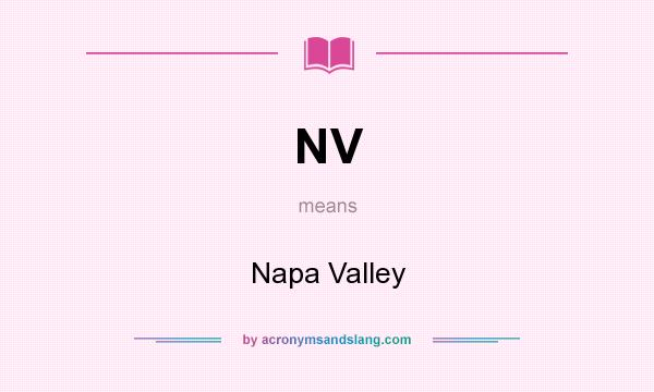 What does NV mean? It stands for Napa Valley