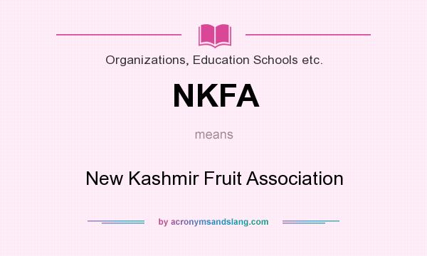 What does NKFA mean? It stands for New Kashmir Fruit Association