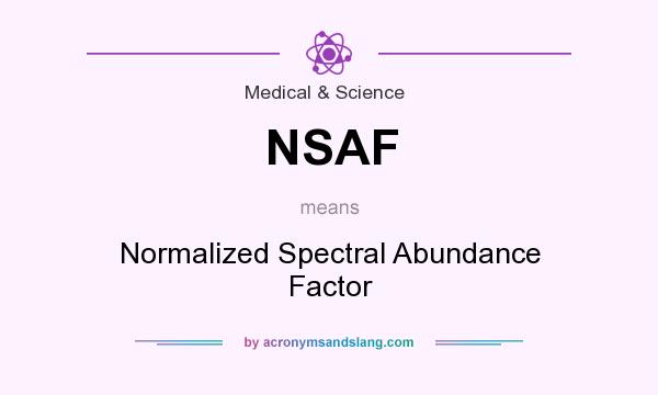 What does NSAF mean? It stands for Normalized Spectral Abundance Factor