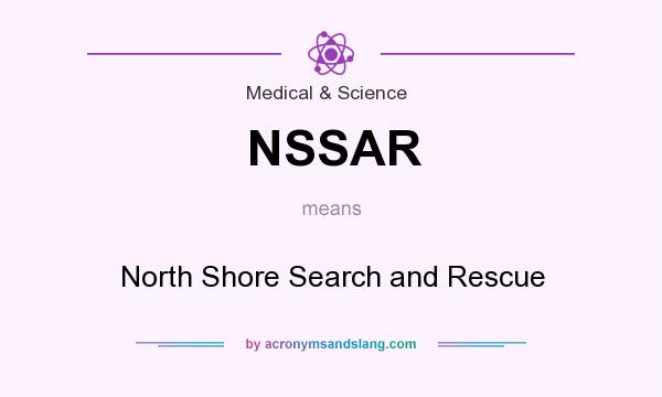 What does NSSAR mean? It stands for North Shore Search and Rescue